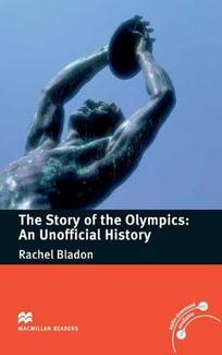 The Story of the Olympics : An Unofficial History