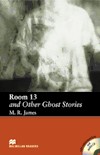 Room 13 and Other Ghost Stories (livre + cd)