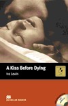 A Kiss Before Dying (livre + cd)