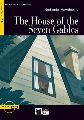 The House of the Seven Gables (livre + cd)