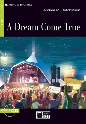 A Dream Come True (livre + cd)