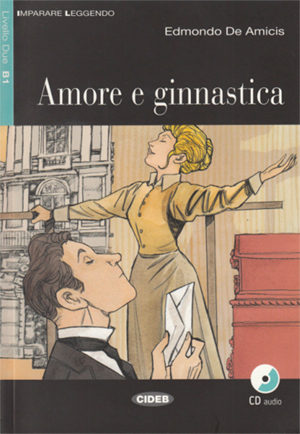 Amore e ginnastica (livre + CD)