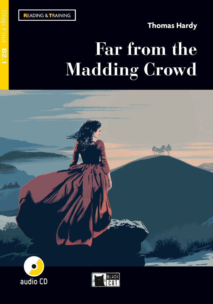 Far from the Madding Crowd (livre + CD)