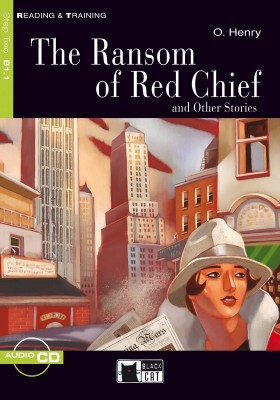 The Ransom of Red Chief (livre + cd)