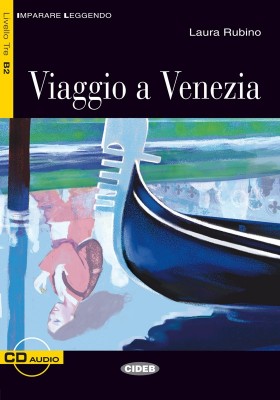 Viaggio a Venezia (livre + cd)