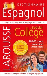 Dictionnaire Espagnol - Spécial collège