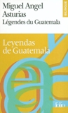 Légendes du Guatemala / Leyendas de Guatemala