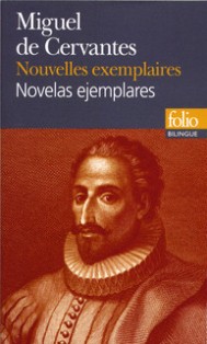 Nouvelles exemplaires / Novelas ejemplares