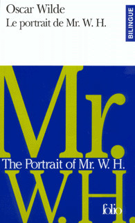 Le portrait de Mr. W. H. / The Portrait of Mr. W. H.