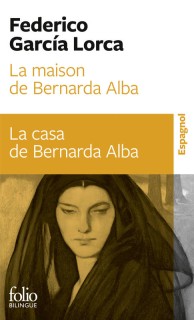 La maison de Bernarda Alba (bilingue français-espagnol)