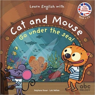 Cat and Mouse go under the Sea !