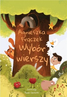 Agnieszka Frączek. Wybór wierszy