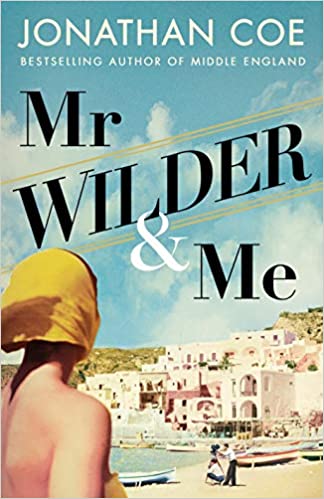 Mr Wilder and Me | Coe, Jonathan. Auteur