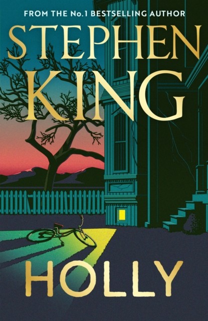 Holly | King, Stephen (1947-....). Auteur