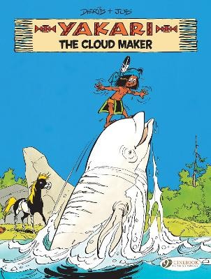 Yakari Vol. 20: The Cloud Maker