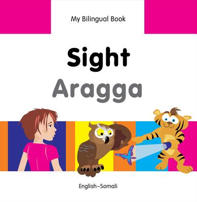 Sight / Aragga (English-Somali)
