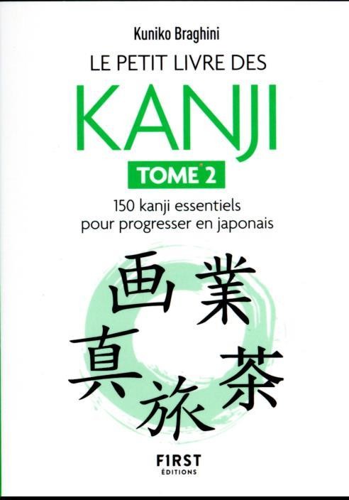 Le petit livre des kanji - Tome 2