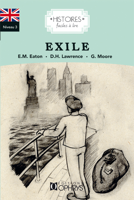 Exile (Histoires faciles à lire)