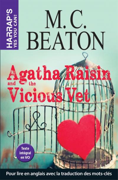 Agatha Raisin and the Vicious Vet (Harrap's Yes You Can)
