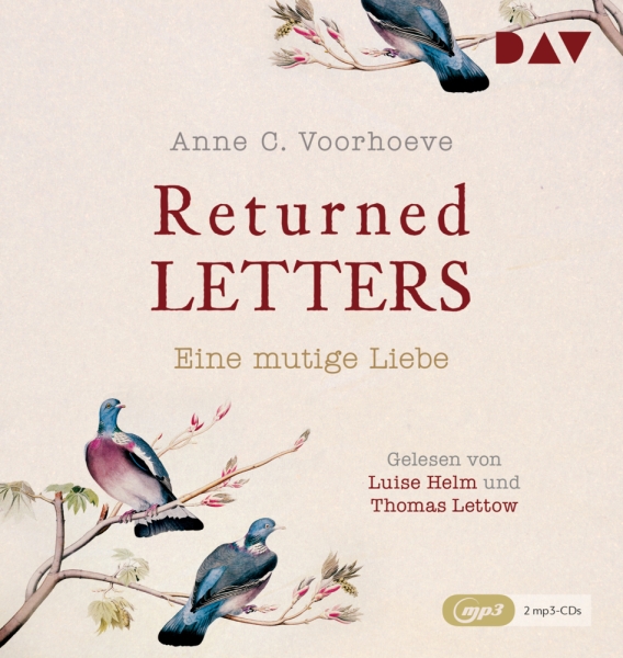 Returned Letters. Eine mutige Liebe (2 Audio-CD, 2 MP3)