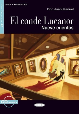 El conde Lucanor (livre + cd)