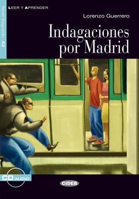 Indagaciones por Madrid (livre + cd)