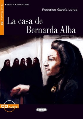 La casa de Bernarda Alba (livre + cd)