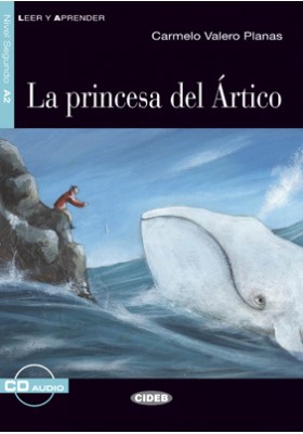 La princesa del Ártico (livre + cd)