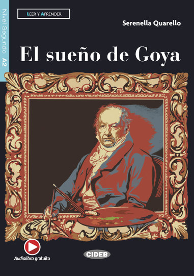 El sueño de Goya (livre + audio)