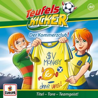 Die Teufelskicker - Der Kommerzclub! / livre audio
