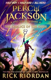 Percy Jackson and the Olympians : The Chalice of the Gods