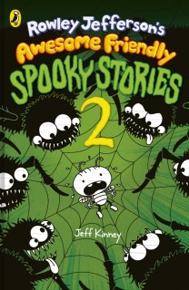 Rowley Jefferson’s Awesome Friendly Spooky Stories: 2