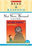 Not Now, Bernard Teacher Resource (Read and Respond KS1)