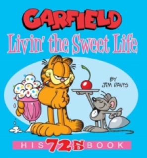 Garfield - Livin' the Sweet Life