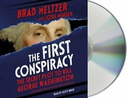 The First Conspiracy: The Secret Plot to Kill George Washington (CD)