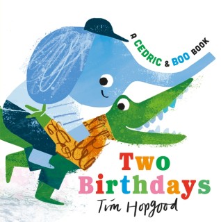 Two Birthdays (A Cedric and Boo Book)