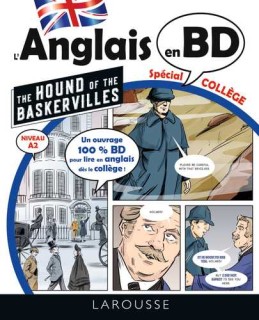 L'anglais en BD spécial collège. The Hound of the Baskervilles