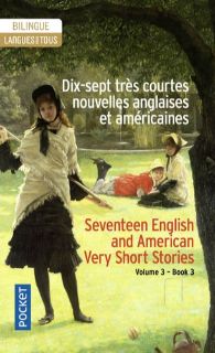 Dix-sept très courtes nouvelles anglaises et américaines - Volume 3