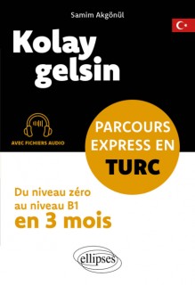 Kolay gelsin - Parcours express en turc