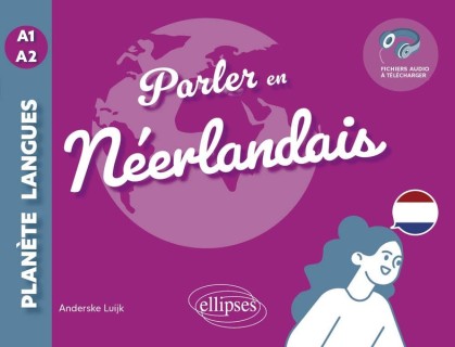 Parler en neérlandais A1-A2