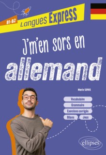 J'm'en sors en allemand 