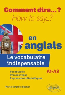 Le vocabulaire indispensable en anglais