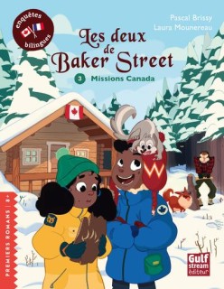 Les deux de Baker Street Tome 3 -Missions Canada