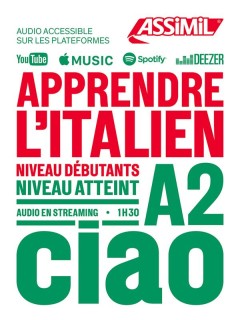 Apprendre l'italien. Niveau A2. Con File audio online