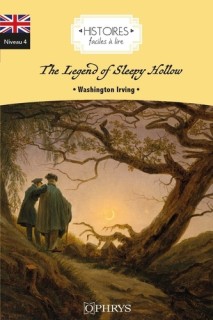 The Legend of Sleepy Hollow (Histoires faciles à lire)