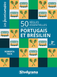 50 règles essentielles Portugais et brésilien