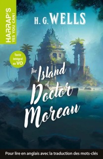 The Island of Doctor Moreau (Harrap's Yes You Can)