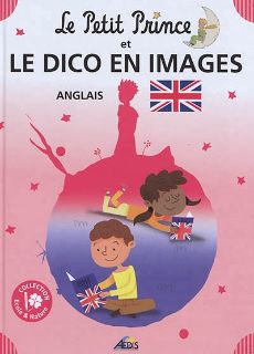 Le Petit Prince et le dico en image anglais