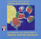 Johnny et le coucou / Johnny und der Kuckuck(FRA-DEU)