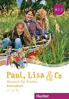 Paul, Lisa & Co A1.1 - Arbeitsbuch